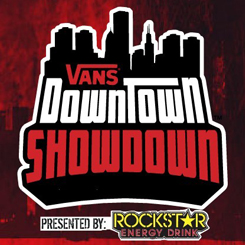 视频&结果：Vans Downtown Showdown 2010