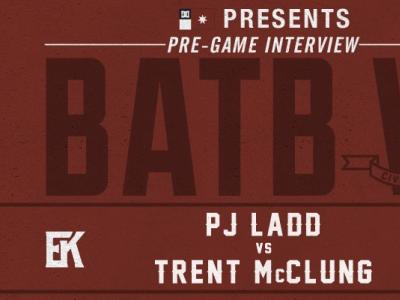 PJ LADD VS TRENT MCCLUNG