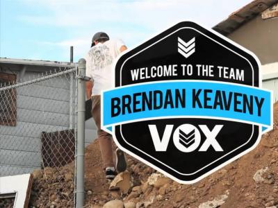 滑板鞋品牌VOX新成员Brendan Keaveny欢迎视频