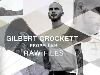 Vans大片「Propeller」Gilbert Crockett  个人生素材片段