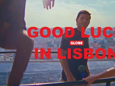 Globe滑板队最新影片「Good Luck in Lisbon」，这里没有滑板地形