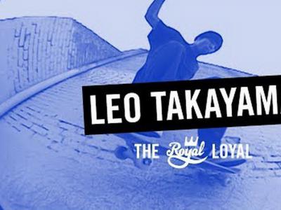 日本滑手Leo Takayama-洛杉矶的滑板两周！