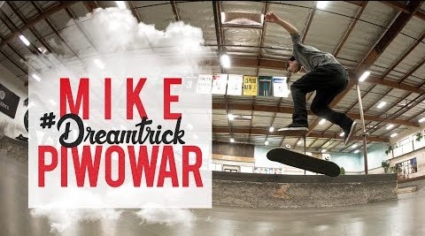 新一期Dream Trick！Mike Piwowar在Berrics苦练