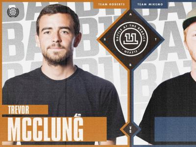 BATB 11最新一场打响，Trevor McClung vs. Jack Olson