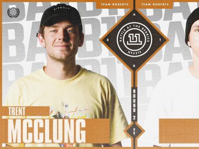 BATB11最新一轮开启！Trent McClung VS Tom Asta