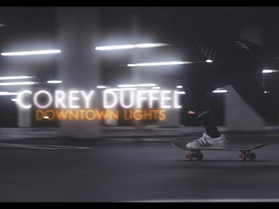 Corey Duffel 超唯美大片带你感受夜滑的快乐！