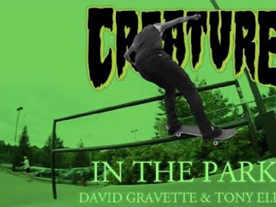 Creature Skateboards出品： David Gravette & Tony Ellis联手轰炸板场