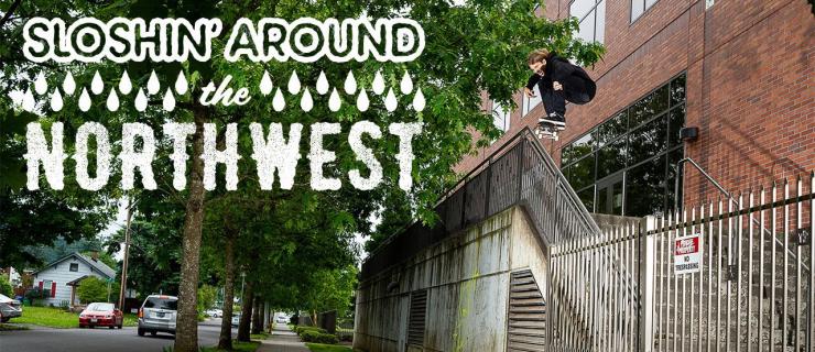 Independent出品：影片「Sloshin' Around the Northwest」发布