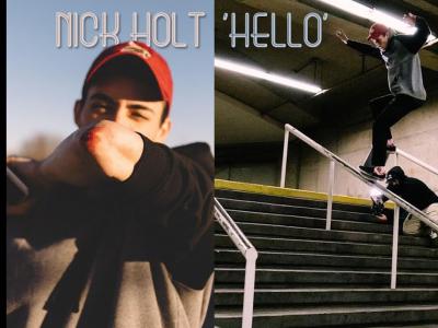 Nick Holt携手最新个人片段「Hello」重磅回归！