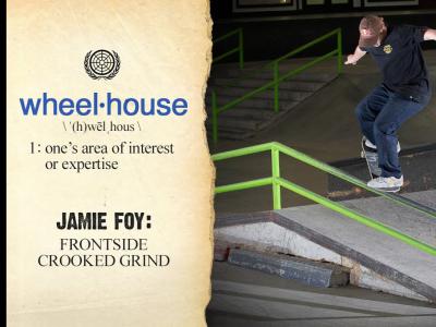 Jamie Foy和他的Crooked Grind | Wheelhouse